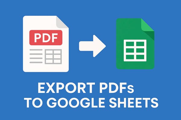 How to Export PDFs to Google Sheets Automatically