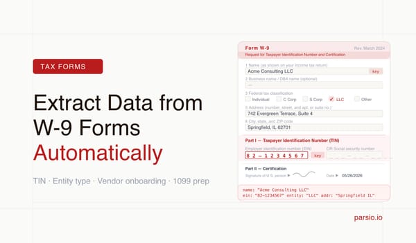 How to Extract Data from W-9 Forms Automatically