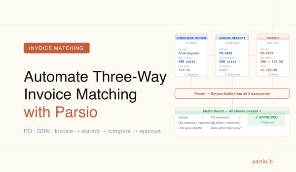 How to Automate Three-Way Invoice Matching with Document Parsing
